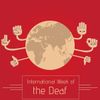 When is International Week of the Deaf When is International Week of the Deaf