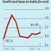 Country's credit card base nears 20 million