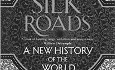 <b>Book Review:</b> Retracing the Silk Route from 130 BC to 1453 AD Silk Roads