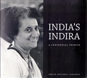 Two views on India's first woman prime minister Indira Gandhi | Book ...
