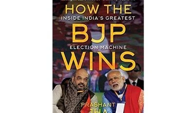 'How the BJP Wins': Travelling through the party's recent poll victories How the BJP Wins, Book