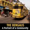 The Bengalis