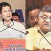 Rahul Gandhi, Ravi Shankar Prasad