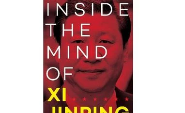 Inside the Mind of Xi Jinping Inside the Mind of Xi Jinping