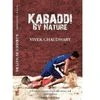 Kabbadi by Nature