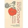 Mother Tongue Apologize; Author: Preeti Vangani; Publisher: TRLFPA Editions; Pages: 73; Price: Rs 300