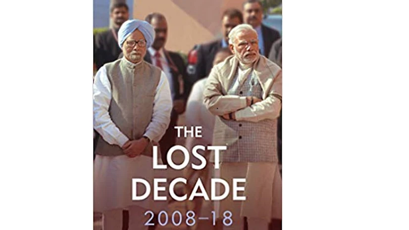 The Lost Decade by Puja Mehra | Courtesy: Amazon.in The Lost Decade by Puja Mehra | Courtesy: Amazon.in