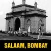 Salaam Bombay: An ode to the glorious city before it became Mumbai