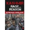 Kashmir: Rage and Reason