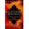 Cover of Malevolent Republic: A Short History of the New India. Credits: Amazon.in