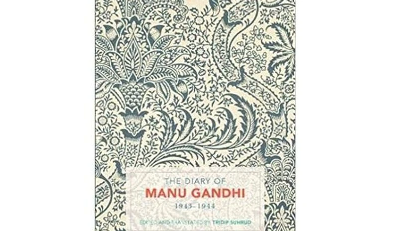 The Diary of Manu Gandhi 1943-1944 The Diary of Manu Gandhi 1943-1944