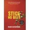 Stick No Bills; Author: Madhu Raghavendra; Publisher: Red River; Pages: 64; Price: Rs 250