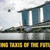 Looking to take off: Flying taxis might soon be a staple of urban transport