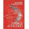 Strings Attached; Author: Poornima Laxmeshwar; Publisher: Red River; Pages: 71; Price: Rs 300