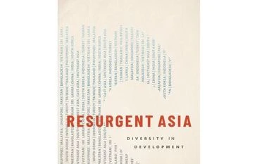 'Asian Century:' A reality check Resurgent Asia: Diversity in Development