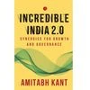 INCREDIBLE INDIA 2.0: Synergies for Growth and Governance