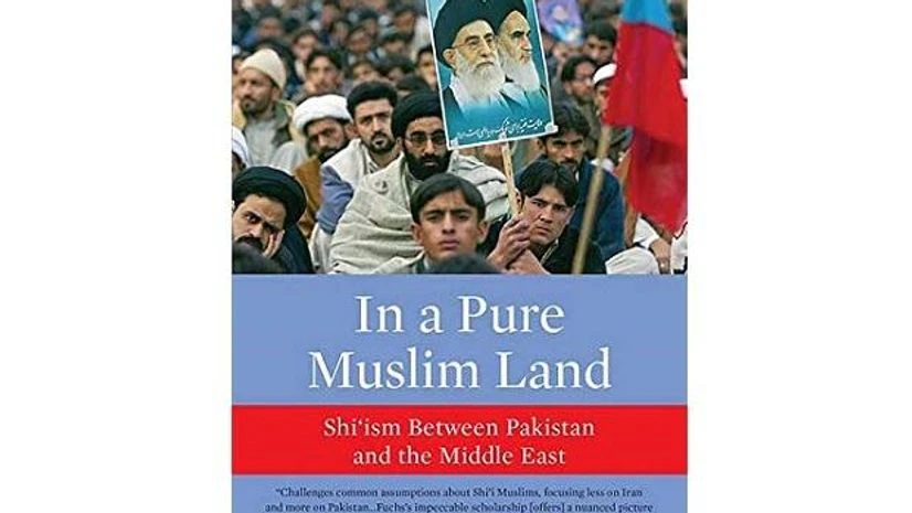 In a Pure Muslim Land: Shi‘Ism Between Pakistan and the Middle East In a Pure Muslim Land: Shi‘Ism Between Pakistan and the Middle East