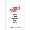 Ironically, the title is borrowed from Google’s original mission statement