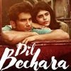 Dil Bechara