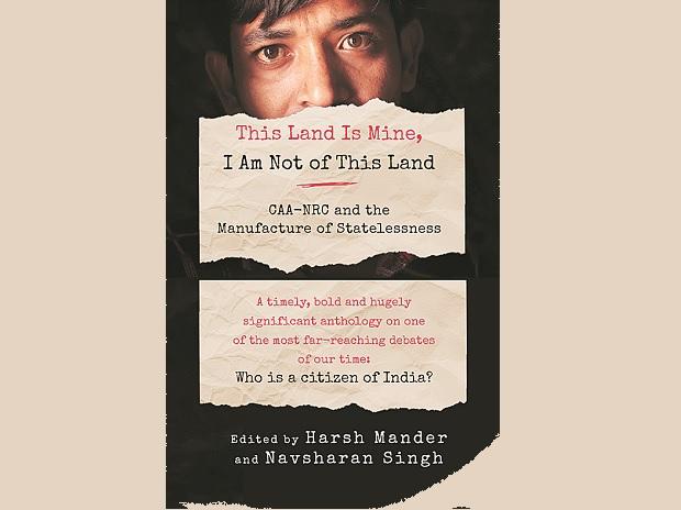 Creating the non-citizen: Intricacies of the proposed NPR and NRC exercises