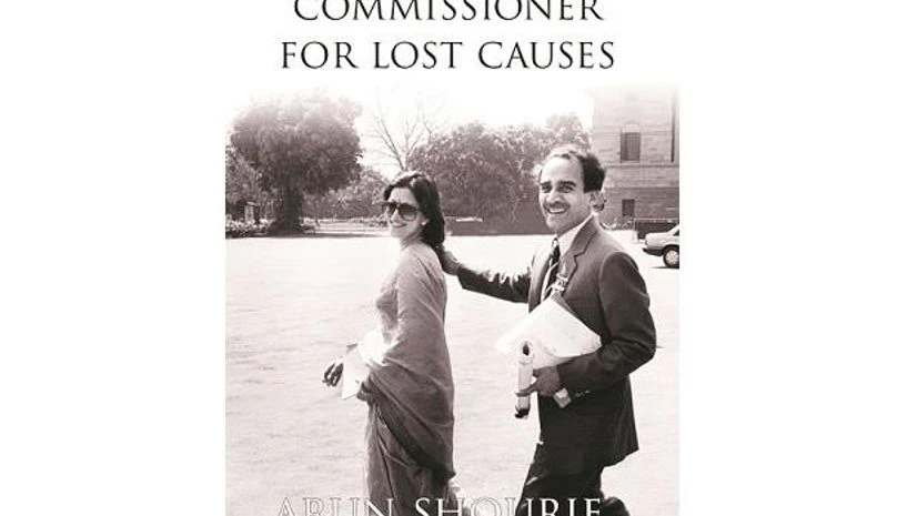 book The Commissioner for Lost Causes | Author: Arun Shourie | Publisher: Penguin/Viking | Price: Rs 999 | Pages: 600