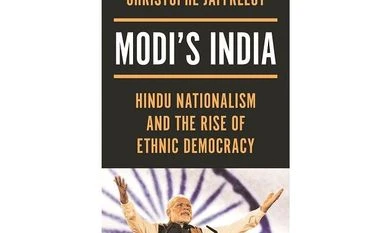 The ascent of majoritarianism Modi’s India, Christophe Jaffrelot