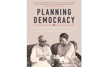 Planning, democracy and an idea of India book cover