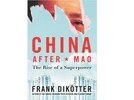 Book Cover China After Mao: The Rise of a Superpower