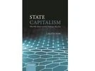 Book cover State Capitalism: Why SOEs Matter and the Challenges They Face