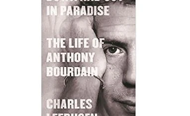 Book cover Anthony Bourdain: An unvarnished life