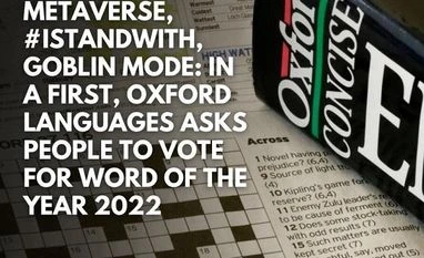 Here's how Oxford zeroes in on its word of the year as people vote for 2022 Oxford University Press, Word of the Year