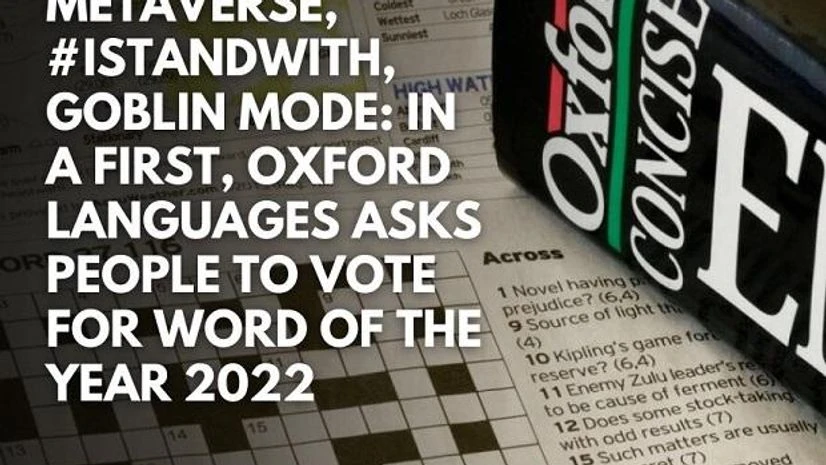 Oxford University Press, Word of the Year Here's how Oxford zeroes in on its word of the year as people vote for 2o22