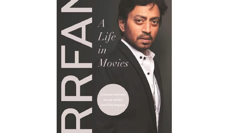 Irrfan: A Life in Movies Irrfan: A Life in Movies