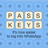 WhatsApp to let Android users sign-in using Passkeys instead of OTPs WhatsApp, WhatsApp Passkeys, Passkeys, Google Passkeys, Apple Passkeys, Whatsapp log in, Whatsapp sign in, Whatsapp features