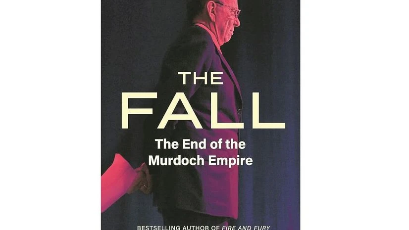 The Fall: The End of the Murdoch Empire The Fall: The End of the Murdoch Empire