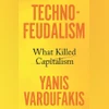 Capitalism is dead, long live the techno-rentiers Book