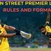 Indian Street Premier League 2024 rules and format explained