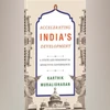 Accelerating India's Development: A State-led Roadmap for Effective Governance Accelerating India's Development: A State-led Roadmap for Effective Governance