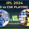 IPL 2024 MI vs CSK Playing 11