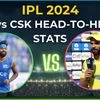 MI vs CSK IPL 2024 Head to Head Stats