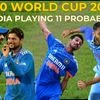 India Playing 11 probables for ICC T20 World Cup 2024