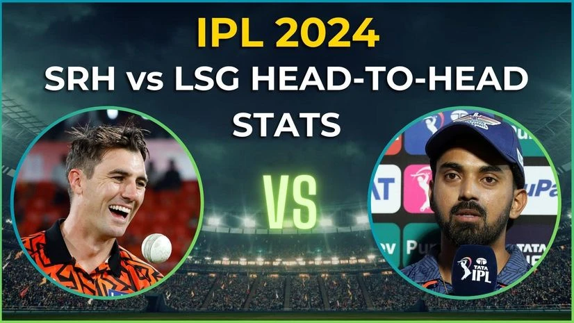 IPL 2024: SRH vs LSG head-to-head, Hyderabad pitch report, weather forecast | IPL 2024 News - Business Standard