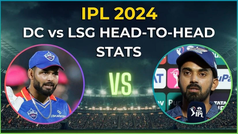 IPL 2024 match on May 14: Delhi Capitals vs Lucknow Super Giants
