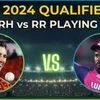 IPL 2024 Qualifier 2: SRH vs RR Playing 11, live toss time, streaming | IPL 2024 News - Business Standard