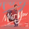 Miss You Miss You