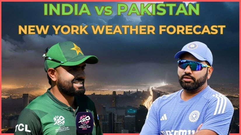 India vs Pakistan New York weather prediction India vs Pakistan New York weather prediction