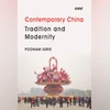 Modernity with Chinese characteristics Contemporary China: Tradition and Modernity
