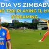 India vs Zimbabwe 2nd T20I Playing 11, live time (IST) and live streaming