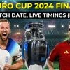 Euro Cup 2024 final match date and timings