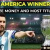 Copa America winners, runner-ups and prize money